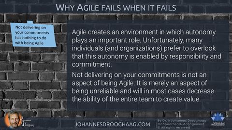 Not delivering on your commitments has nothing to do with being Agile